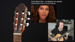 Toni Braxton - Unbreak My Heart (guitar cover)