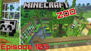 Minecraft zoo: Panda Exhibit (Minecraft Let’s play episode 103)