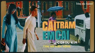 | CÁI TRÂM EM CÀI | CAROL KIM PRE 75 |