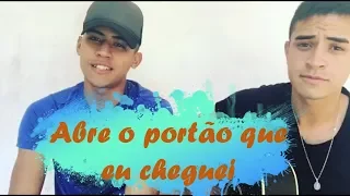 Gusttavo Lima  - Abre o portão que eu cheguei (Cover)