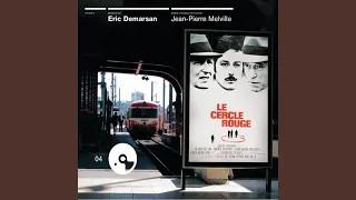 Cercle désincarné (BOF "Le cercle rouge")