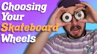How to Choose Your Skateboard Wheels! (Size, Durometer, Everything You Need to Know!)