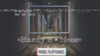 Rm.69 - (RoomSixtyNine) - HARDY B × Neos. (Audio).