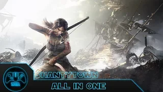 Tomb Raider - ShantyTown - All In One