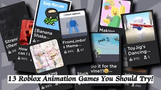 13 Roblox Animation Games That You Should Try Out! PART 1