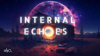 INTERNAL ECHOES - Deep Melodic House Mix 2023 | Lane 8 - Yotto - Nora En Pure - Sultan + Shepard