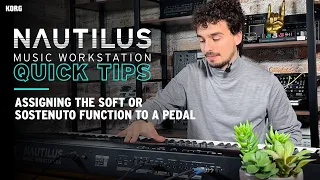 Assigning the soft or sostenuto function to a pedal - Korg Nautilus Quick Tips