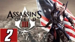 Assassin's Creed 3 Part 2 Walkthrough Lets Play Gameplay [HD] Xbox360/PS3/PC