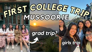 Epic College Road Trip to Mussoorie | Our Ultimate College Grad Trip 🎓🚗 | Ananya Gupta