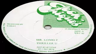 Thriller U - Mr. Lonely