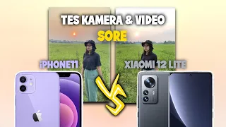 iPHONE 11 VS XIAOMI 12 LITE | CAMERA TEST BATTLE KAMERA VIDEO