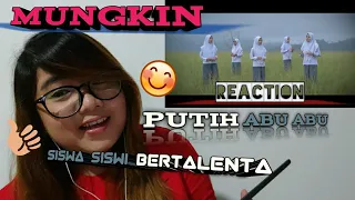 MUNGKIN - PUTIH ABU ABU [REACTION by : Wenny Wen] | SUMATERA 2020