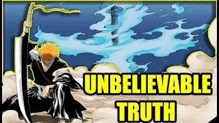 The Unbelievable Truth Of Ichigo's Real Zanpakuto - Theory !