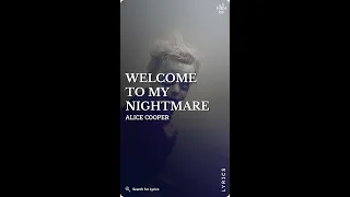 Alice Cooper - Welcome To My Nightmare (Lyrics for Mobile)