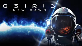 Osiris New Dawn - S2E2 - Gameplay