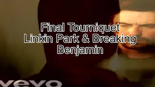 Final Tourniquet - Linkin Park & Breaking Benjamin | RaveDj