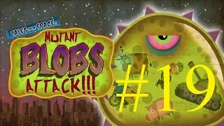 Tales from Space Mutant Blobs Attack - Level 19 Walkthrough | Уровень 19 - Прохождение