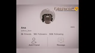 how i lost my closest friends on roblox😢