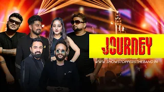 Showstoppers The Band | Journey Showreel | 2018 - 2020 | Dj Based  Band