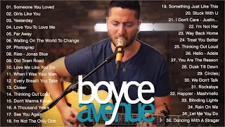 Best Song of Boyce Avenue Greatest Hits Full Album 2021