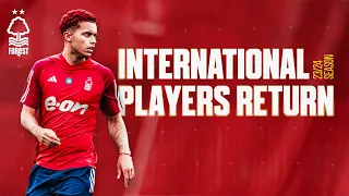 FIRST DAY BACK FOR OUR INTERNATIONAL PLAYERS | PRE-SEASON
