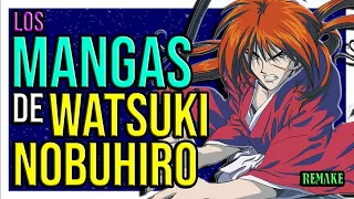 ➛ Los MANGAS del CREADOR de SAMURAI X - RUROUNI KENSHIN ➛ Nobuhiro Watsuki - Historia de Mangakas