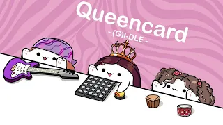 (여자)아이들((G)I-DLE) - 퀸카 (Queencard) - (cover by Bongo Cat) ️🎧