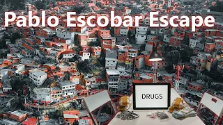 Pablo Escobar escaped from the La Catedral