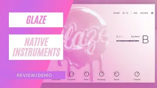 Native Instruments - Glaze - Future of Vocal Engines? #nativeinstruments