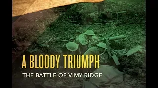 The Great War—Battle of Vimy Ridge