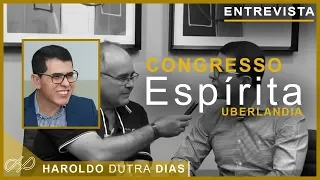 ENTREVISTA - 4º Congresso Espírita de Uberlandia MG - CEU