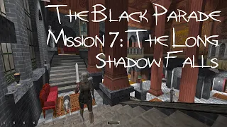 Let's Supreme Ghost Thief - The Black Parade, Mission 7: The Long Shadow Falls