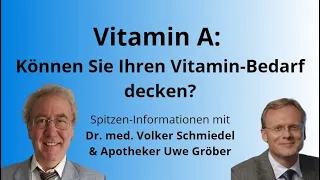 Unterschätztes Vitamin A - Wirkungen des Power-Vitamins auf den Körper - Dr. Schmiedel & Uwe Gröber