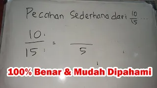 Pecahan Paling Sederhana Dari 10/15 Adalah