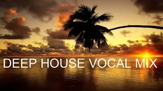 NOSTALGIC MiX Best of Deep House Vocal Session MARCH 2020