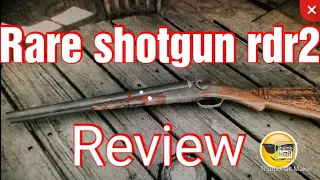 The rare shot gun review in rdr2 online