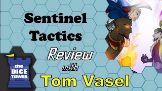 Sentinel Tactics Review - with Tom Vasel