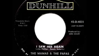 1966 HITS ARCHIVE: I Saw Her Again - Mamas & The Papas (mono 45 single version)