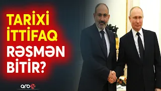 Putin İrəvanla bağlı son qərarını verdi: Ermənistan və Rusiya arasında əlaqələr tamamilə kəsilir?