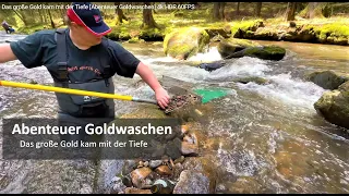 Goldwaschen / Das große Gold kam mit der Tiefe [Abenteuer Goldwaschen] 4k HDR 60FPS Dolby Vision