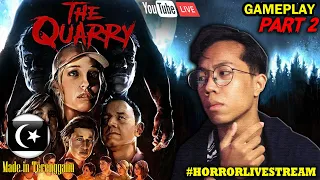 *SERAM!* KEHILANGAN BISKUT JACOB!🔴 THE QUARRY Part 2 Gameplay (Malaysia) #HorrorLivestream