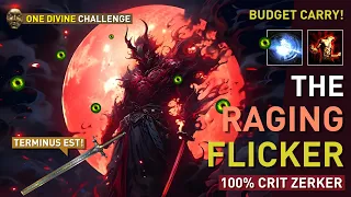 【1 Div Exile | Ep.3】Raging Flicker is the Ultimate CARRY...on a budget! 100% Crit Zerker 3.22
