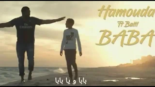Hamouda ft Balti Baba lyrics