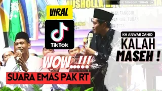 MOMEN KH ANWAR ZAHID DUET DENGAN PAK RT SUARANYA MANTAB