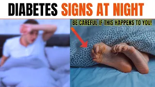 Recognizing 8 Nocturnal Signs of Diabetes (You Must Not Ignore)