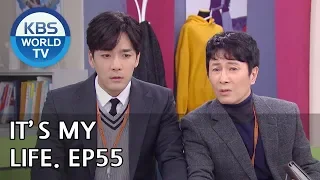 It’s My Life | 비켜라 운명아 - Ep.55 [SUB : ENG,CHN,IND/ 2019.01.25]