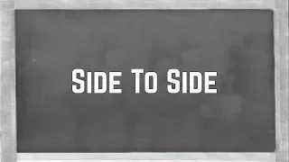 Ariana Grande - Side To Side ft. Nicki Minaj (Lyrics)