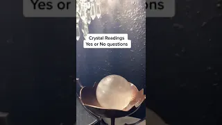 Crystal Ball Reading Yes or No Questions