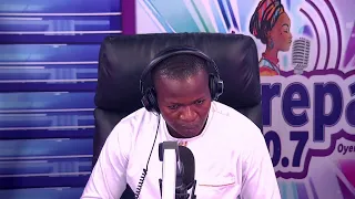 KETEKYE ||HOST: KWABENA  KESSE|| 22-05-2021