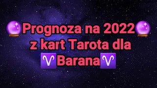 ♈Prognoza na rok 2022 dla Barana- Energie Główne, Esencja 2022🌌🔮 #tarot #wróżba #wróżbaztarota #2022